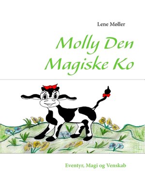 cover image of Molly Den Magiske Ko